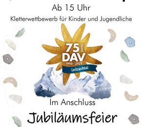 75 Jahrfeier der DAV Sektion Leitzachtal am 19.9. beim Kletterstadl